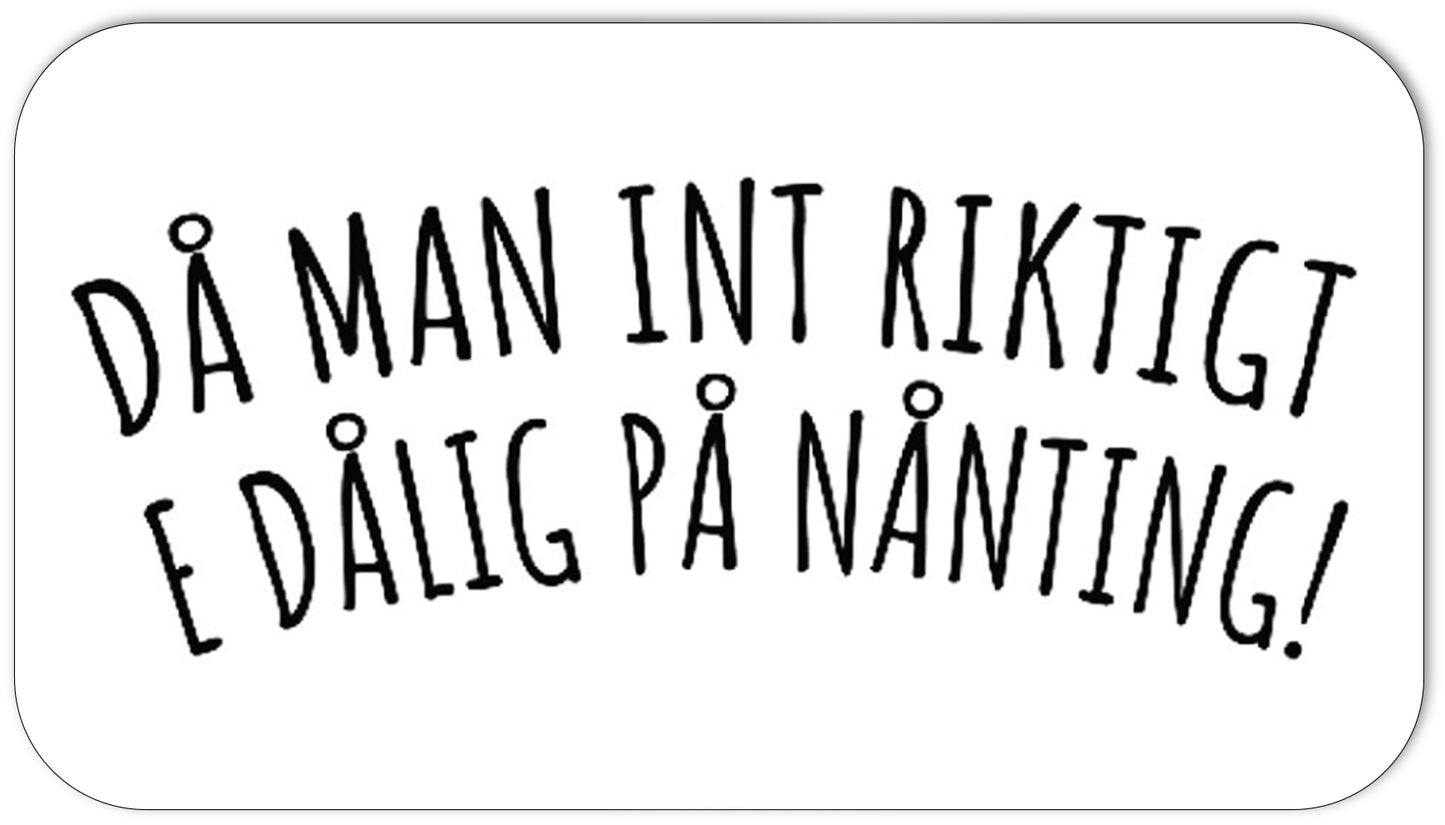 Magnet - Då man int riktigt e dålig på någonting