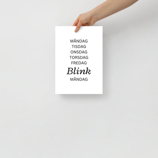 Juliste - Vardagar BLINK