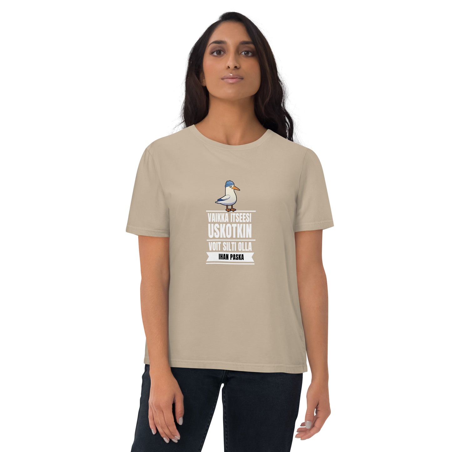 T-Shirt Dam Organic - Usko itseesi!