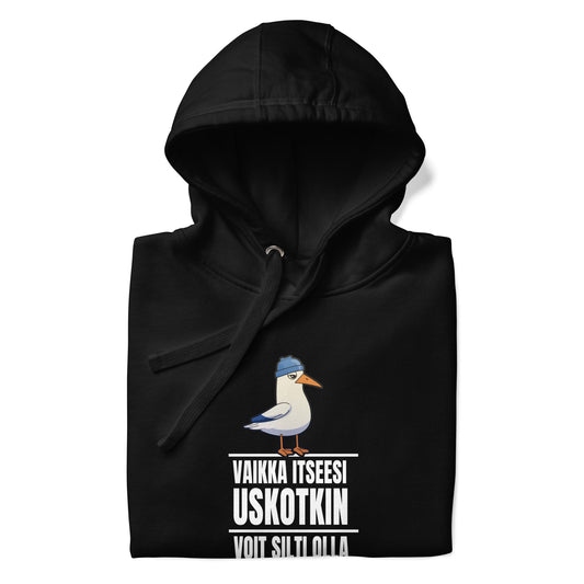 Unisex Huppare - Usko itseesi!