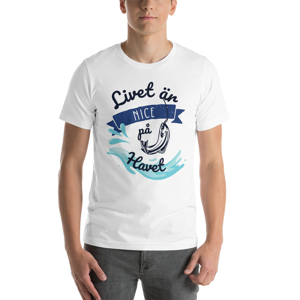 T-shirt Unisex - Livet är nice på havet