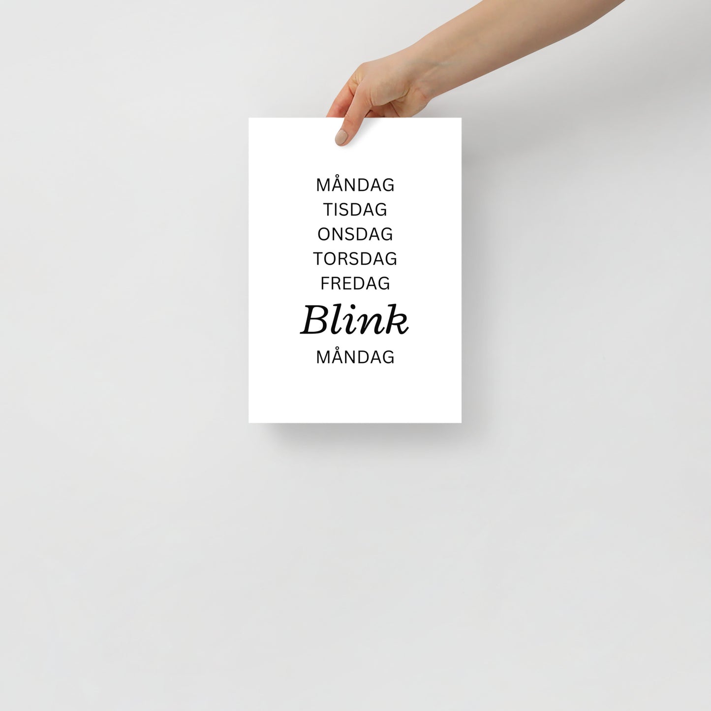 Poster - Vardagar BLINK