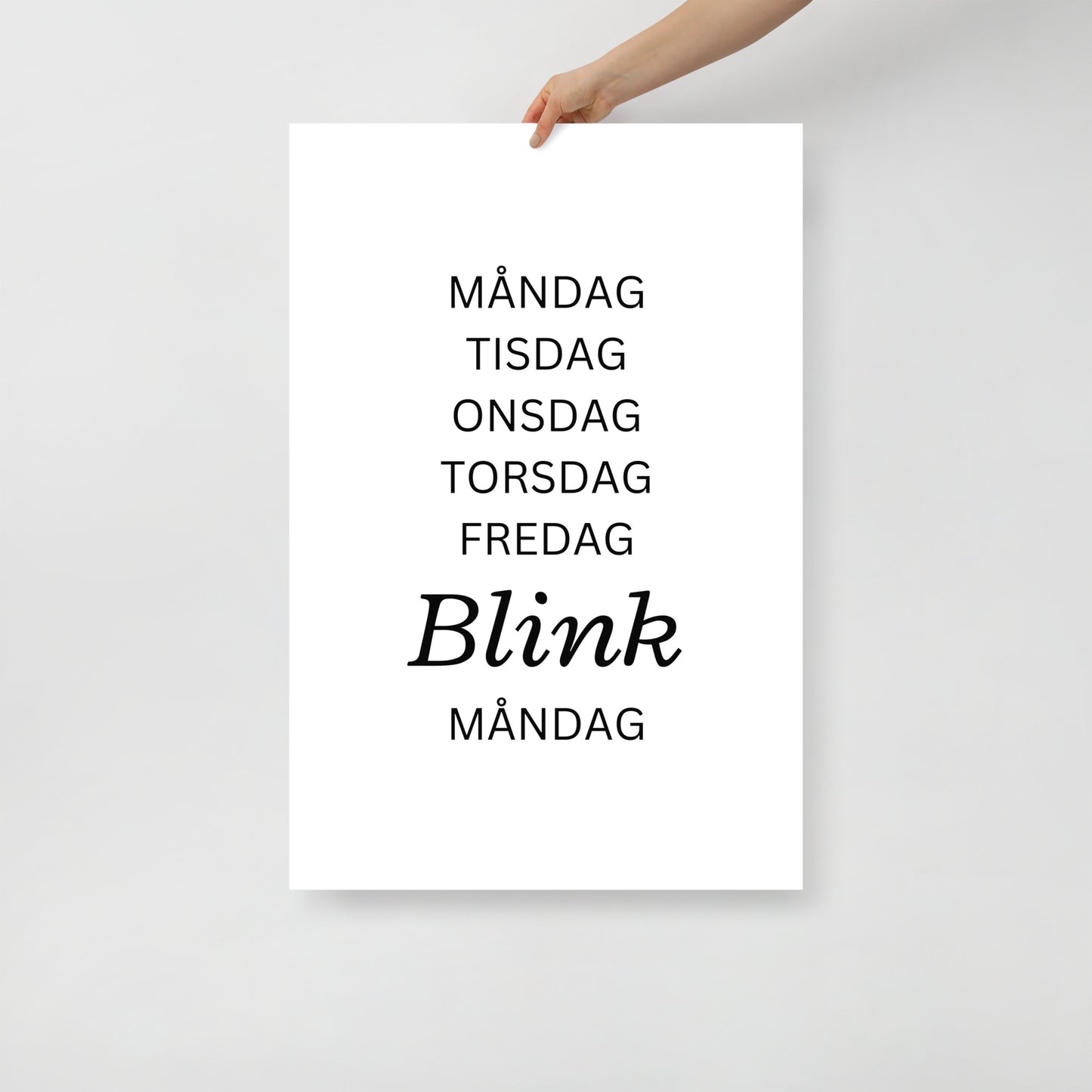 Poster - Vardagar BLINK