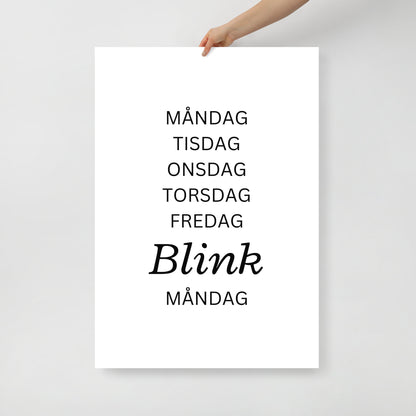Poster - Vardagar BLINK