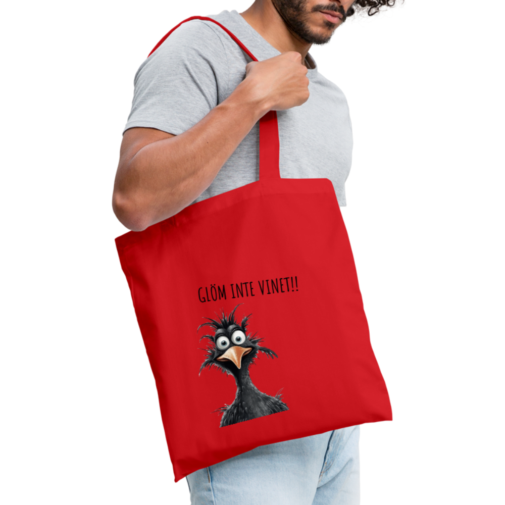 Tygkasse - Glöm inte vinet!! - röd