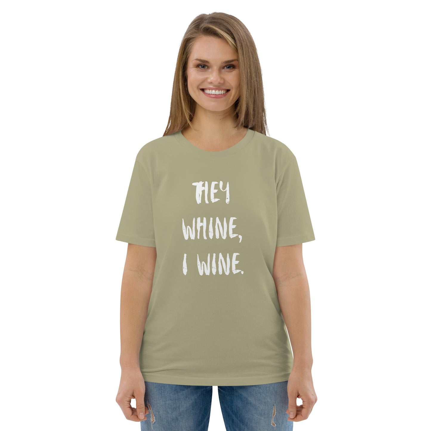 T-Shirt Dam Organic - They Whine, I Wine.