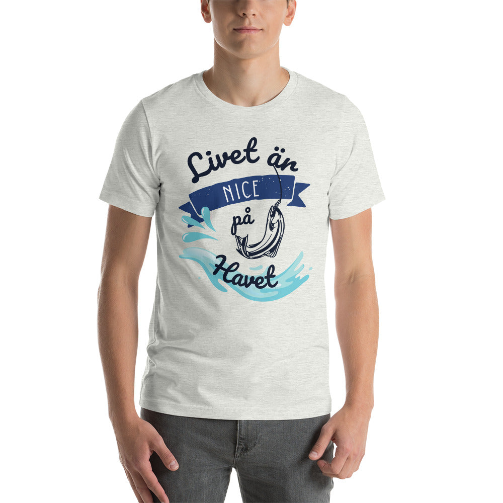 T-shirt Unisex - Livet är nice på havet