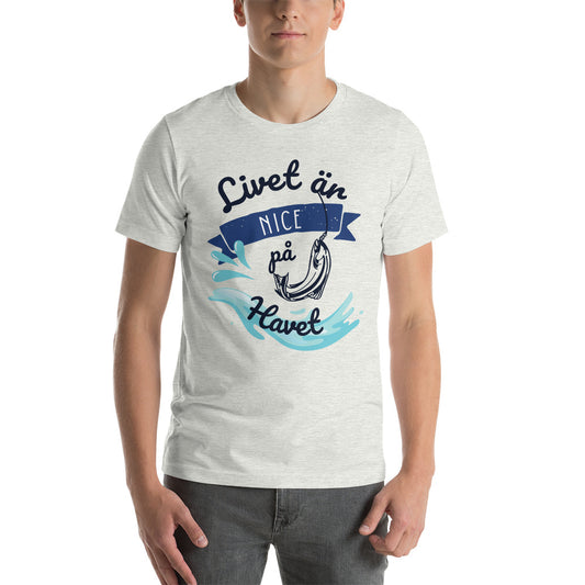 T-shirt Unisex - Livet är nice på havet