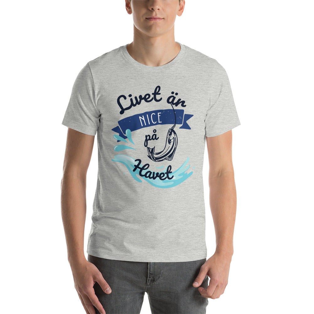 T-shirt Unisex - Livet är nice på havet