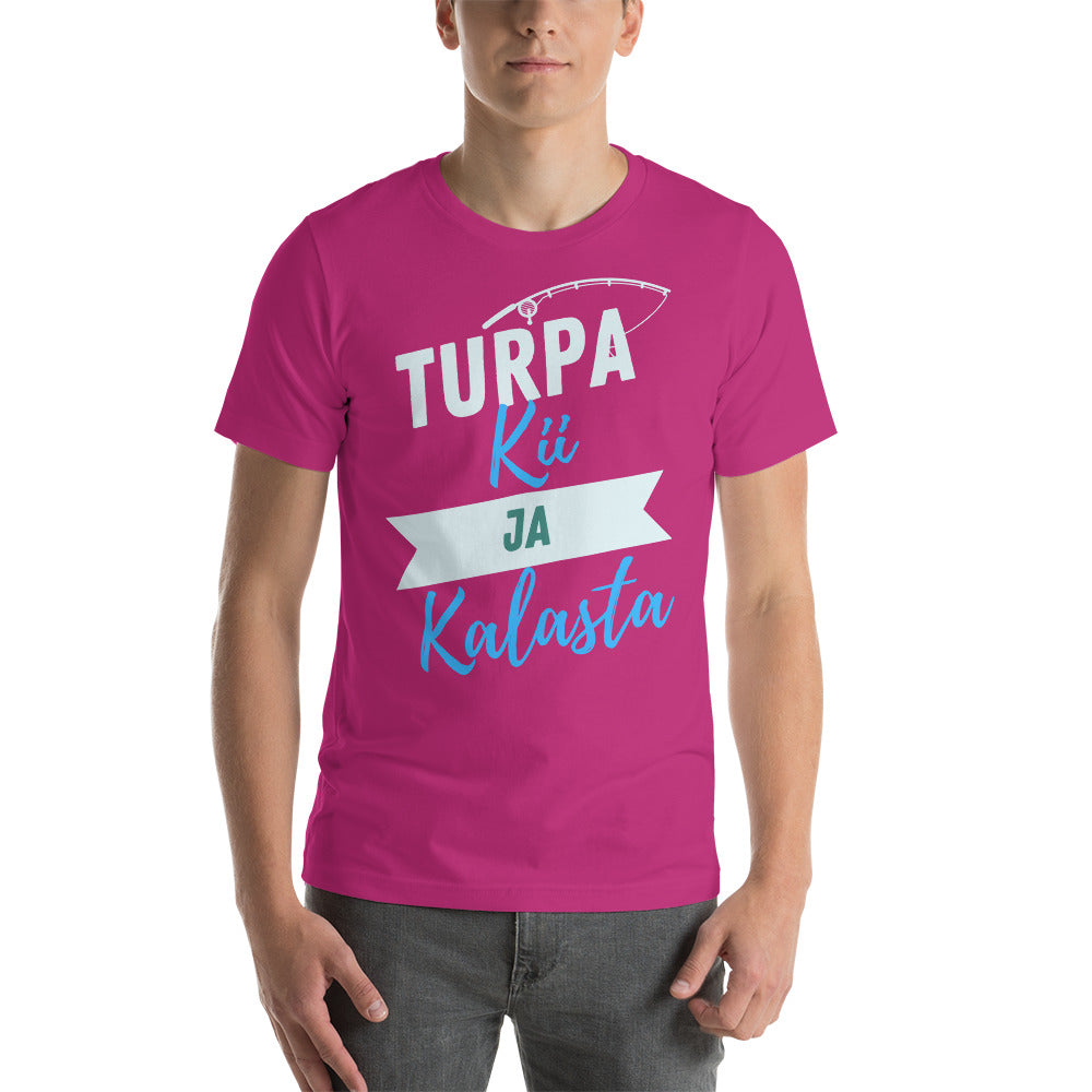 T-shirt Unisex - Turpa Kii ja Kalasta