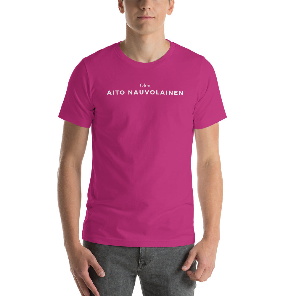 T-shirt Unisex - Olen aito Nauvolainen