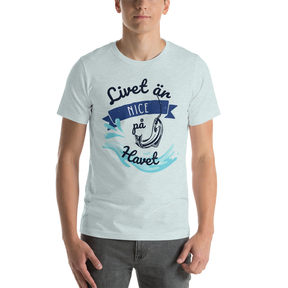 T-shirt Unisex - Livet är nice på havet