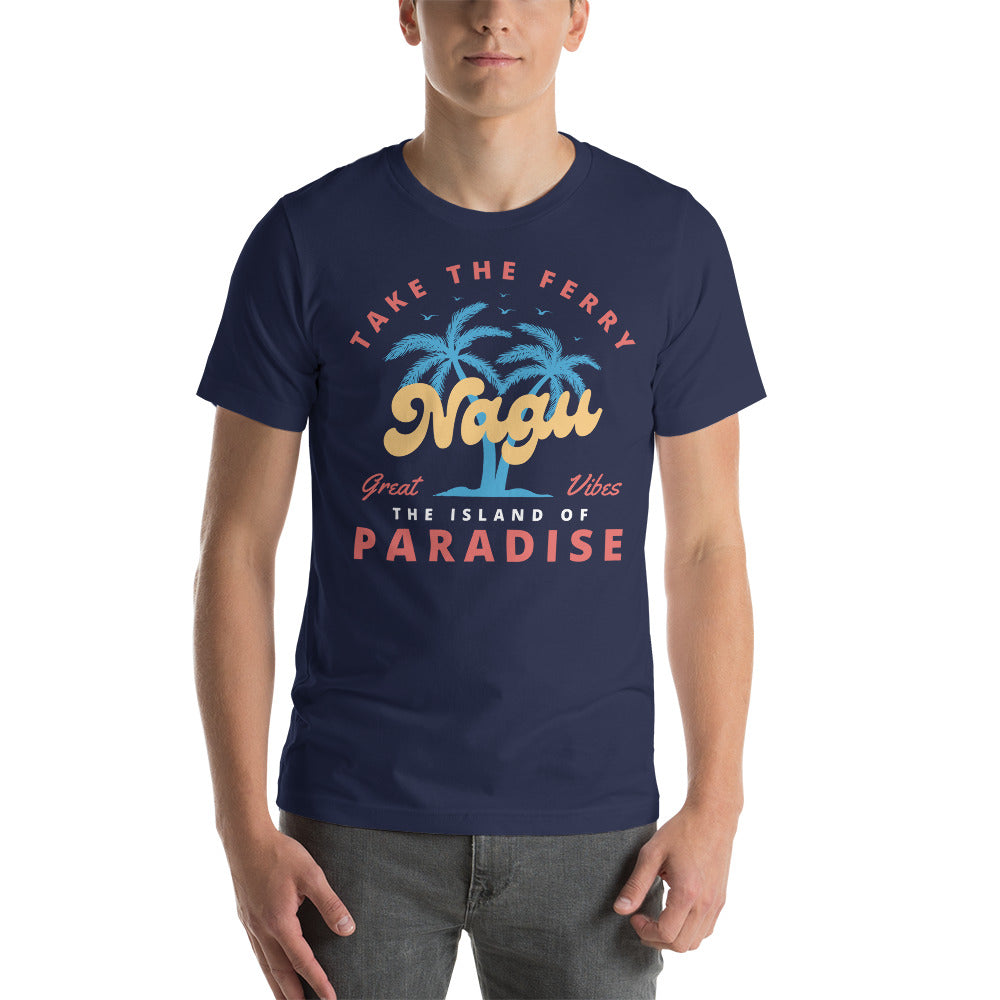 T-Shirt Unisex - Nagu The Island of Paradise