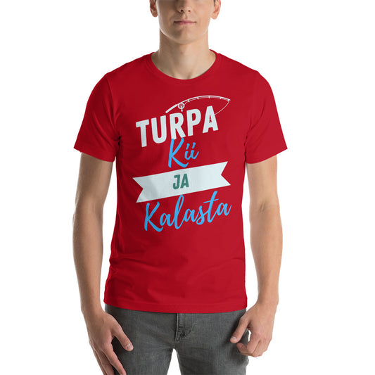 T-shirt Unisex - Turpa Kii ja Kalasta