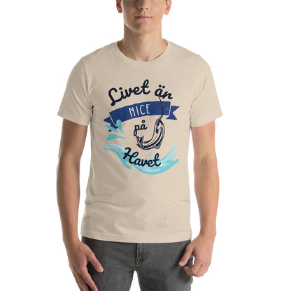 T-shirt Unisex - Livet är nice på havet