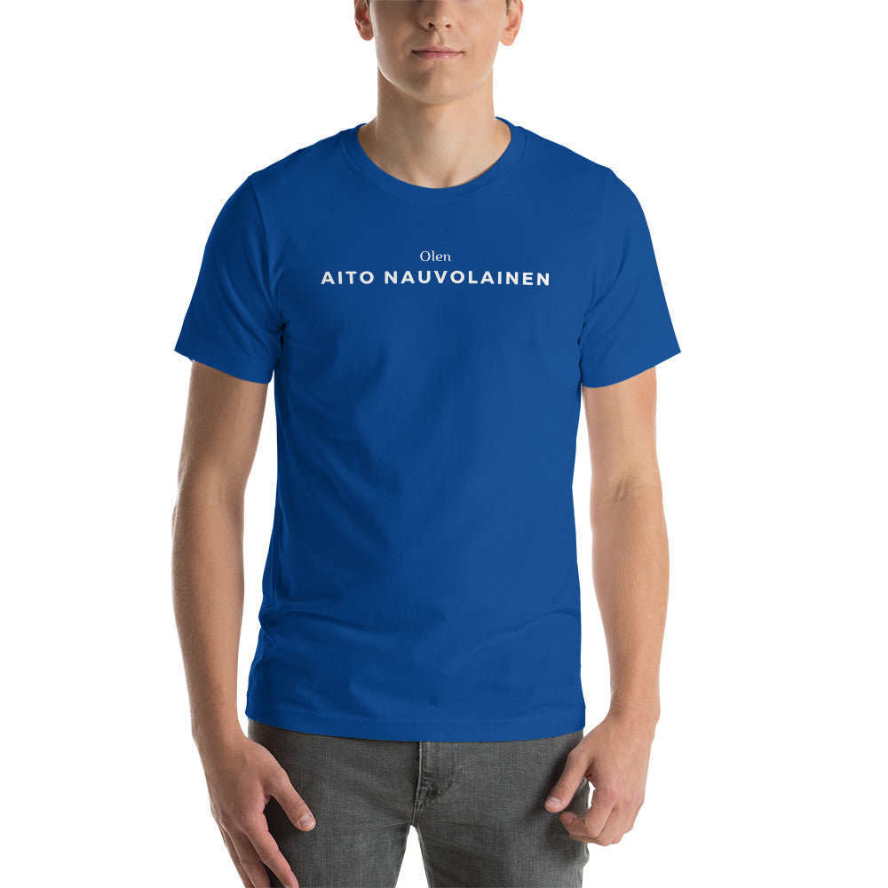 T-shirt Unisex - Olen aito Nauvolainen